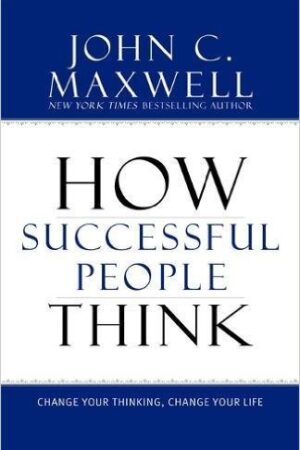 How Successful People Think