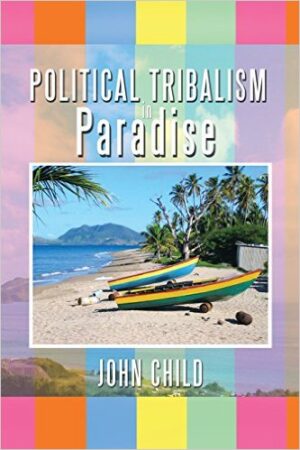 Political Tribalism in Paradise
