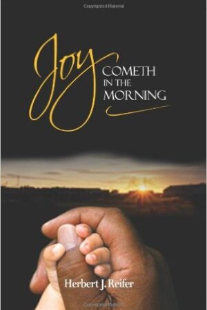 Joy Cometh in the Morning